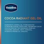 Vaseline Intensive Care Cocoa Radiant For Glowing Skin 3 Count Body Gel Oil Body Oil Made with 100% Pure Cocoa Butter + Replenishing Oils 6.8oz - Image 2